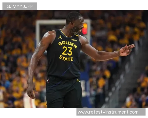 德雷蒙德格林：勇士队的防守核心与球队灵魂的完美结合