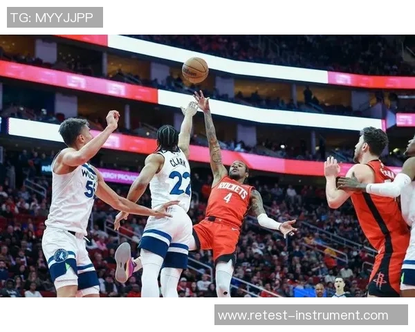 火箭队与森林狼的激烈对决分析及赛后精彩瞬间回顾